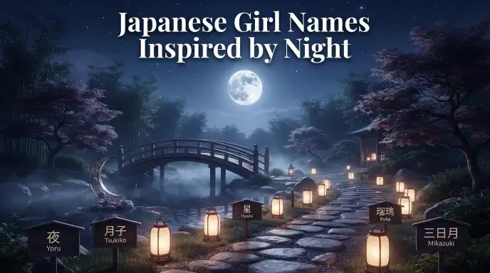 Japanese Girl Names Inspired by Night